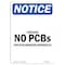 Signmission OSHA Sign, 10" H, 7" W, Rigid Plastic, NOTICE Contains No Polychlorinated Biphenyls Sign, Portrait OS-NS-P-710-V-15369 - alternate 1
